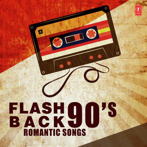 Flash Back 90'S Romantic Songs Anuradha Paudwal MP3 Download